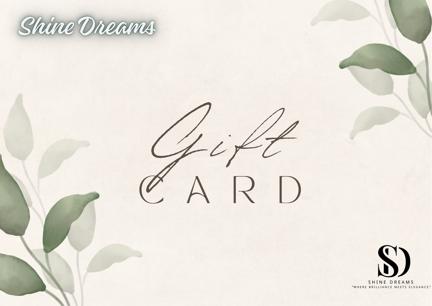 Shine Dreams - Gift Card